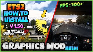 How to install ETS 2 Graphics Mod with FPS boost Hindi Guide Truckersmp reshade mod ets2 v 150 [upl. by Ahsikan]