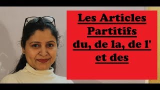 Les Articles Partitifs du de la de l et des [upl. by Tutt469]