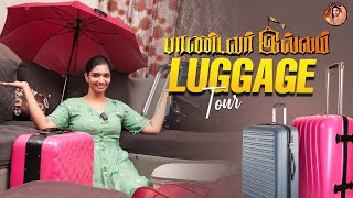 பாண்டவர் இல்லம் Luggage Tour  Krithika Annamalai [upl. by Carry]