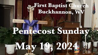 Pentecost Sunday and Baptism May 19 2024 [upl. by Fern]