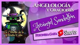 🌸Oración Arcángel SANDALFÓN🌸ESPÍRITU SANTO MÚSICA y ORACIÓN 😇Short [upl. by Eittol]