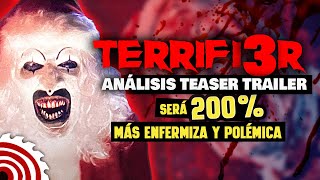 TERRIFIER 3 Análisis del Teaser Trailer Exclusivo y Poster Oficial  Estreno 25 Octubre 2024 [upl. by Enamrahs]