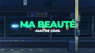 👡Ma beauté  Maitre Gims SlowedReverb [upl. by Supmart]