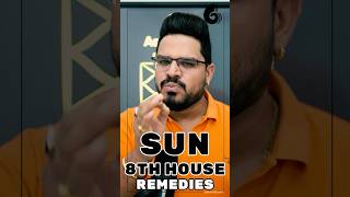 Sun in 8th House How to Make This Surya Strong in Your Kundli [upl. by Remoh173]