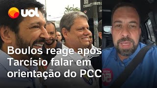 Boulos diz que fala de Tarcísio sobre PCC é irresponsável e mentirosa e diz que vai à Justiça [upl. by Minsk]