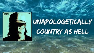 HARDY  UNAPOLOGETICALLY COUNTRY AS HELL Lyrics [upl. by Nadiya]