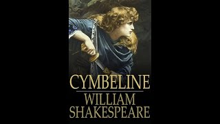 Cymbeline by William Shakespeare  Audiobook [upl. by Ariada]