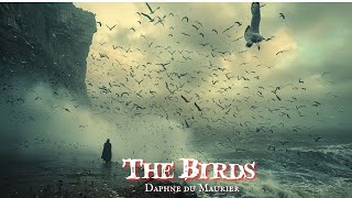 The Birds By Daphne Du Maurier Audiobook [upl. by Fennessy]