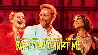 David Guetta AnneMarie Coi Leray  Baby Don’t Hurt Me Official Video [upl. by Waechter]