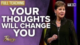 Joyce Meyer Your Thoughts Have the Power to Change You  FULL TEACHING  Praise on TBN [upl. by Alihet]