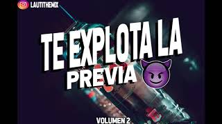 TE EXPLOTA LA PREVIA VOL 2  VERANO 2019 [upl. by Franci861]