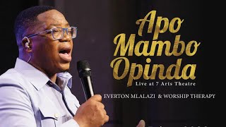 Everton Mlalazi amp Worship Therapy  Apo Mambo Live Performance 7 Arts Theatre [upl. by Wandie]