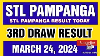 STL PAMPANGA RESULT TODAY 3RD DRAW MARCH 24 2024 8PM [upl. by Nnahoj]