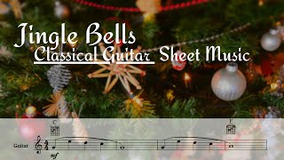 🎁🎄🎁🎄Jingle Bells  Classical Guitar with sheet music 🎁🎄🎁🎄 [upl. by Trautman39]