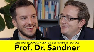 KRYPTOEXPERTE PROF DR PHILIPP SANDNER  über Inflation Bitcoin und Zukunftstechnologien [upl. by Malvino]