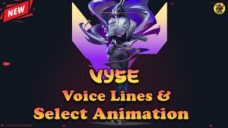 VALORANT Agent VYSE Voice Lines amp Select Animation  AvengerGaming71 [upl. by Bevon881]