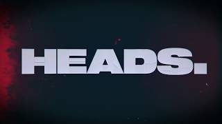 HEADS  Weather Beaten Official Video [upl. by Ardnahc]