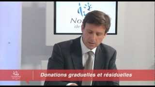 quotDonations graduelles et résiduellesquot par Bertrand Savouré [upl. by Neumeyer]