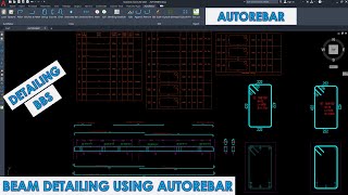 Beam Detailing amp Bar Bending Schedule  AutoRebar  Autocad 2021 [upl. by Aryek]