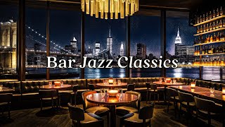 Hotel Bar Jazz Music to Unwind Chill 🍷 Smooth Jazz Saxophone Music in New York City [upl. by Ydassac812]