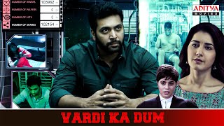 Vardi Ka Dum Ultimate Scenes  Jayam Ravi Raashi Khanna  South Movie  Aditya Movies [upl. by Nytsrik]