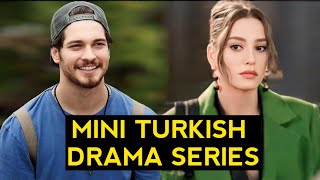 Top 8 Mini Turkish Drama Series [upl. by Gauthier851]