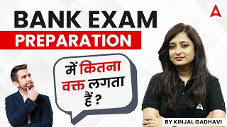 Banking Exam Preparation में कितना Time लगता हैं Complete Strategy for Bank Exam 2024 [upl. by Arlo]