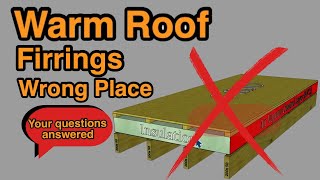 Warm Roof Firrings where do they go Your Questions Answered [upl. by Assened]