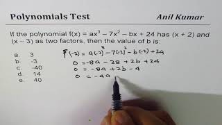 Polynomial ax3  7x2  bx  24 factors x  2 and x  3 Find b [upl. by Anik]