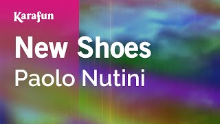 New Shoes  Paolo Nutini  Karaoke Version  KaraFun [upl. by Grannias148]