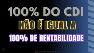 O que é 100 do CDI [upl. by Hogue808]