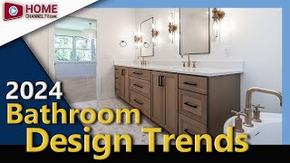 Top Bathroom Design Trends 2024  SEE THESE Before Building or Remodeling [upl. by Eciryt545]