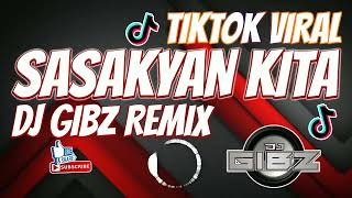 TikTok Viral  Sasakyan Kita  Dj Gibz Remix  Disco Remix 2024 [upl. by Dannye]