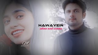 Sehar Khan  Usman Mukhtar  Hawayein Jafaa  Drama  Edits [upl. by Louis]