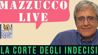 MAZZUCCO live la Corte degli indecisi  Puntata 269 27012024 [upl. by Gianni245]