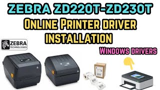 Zebra ZD220TZD230T Printer Driver download Installation Setup zebra [upl. by Metzger]