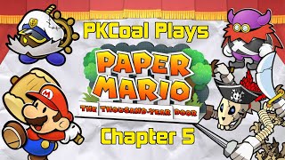 Paper Mario The ThousandYear Door Remake  The Key to Pirates Chapter 5 [upl. by Renzo]