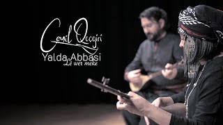 Cemil Qocgiri amp Yalda Abbasi  Lê Wer Meke [upl. by Raphael]