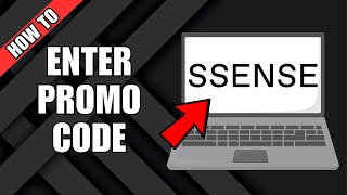 How To Enter Promo Code On SSENSE [upl. by Ignazio]