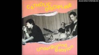 Catholic Discipline  Underground Babylon Live Hong Kong Cafe OctNov 1979 [upl. by Ellenej]