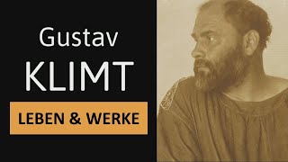 Gustav Klimt  Leben Werke amp Malstil  Einfach erklärt [upl. by Kavita]