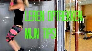 Leren Optrekken Mijn Tips  Tips how to Pull up [upl. by Eidualc]