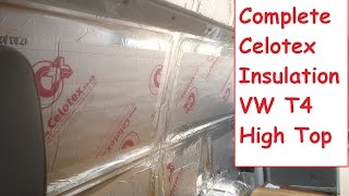 How To Insulate A Campervan  VW T4 Camper Van DIY Insulation Install Video [upl. by Vachil]