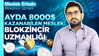 Blokzincir Uzmanı Nasıl Olunur Maaşları Ne Kadar Geleceğin Meslekleri  Meslek Erbabı [upl. by Sloatman]