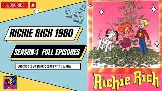 RichieRich 1980 S01EP10  Richie Rich 1980 The Adventure Begins  Classic 90s Cartoons richierich [upl. by Russia]