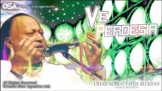 Ve Perdesia  Nusrat Fateh Ali Khan  complete full version  official HD video  OSA Worldwide [upl. by Noella]