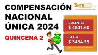 Compensación Nacional Única 2024 CNU  Educación Básica SEP [upl. by Namyaw732]