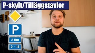 Parkeringskylt och tilläggstavlor [upl. by Sayce]