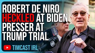 Robert De Niro HECKLED At Biden Presser At Trump Trial RUNS From Trump Supporters [upl. by Eittocs]