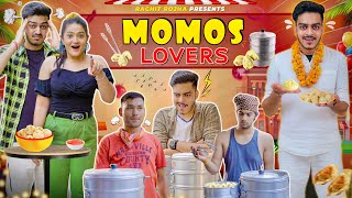 MOMOS LOVERS  Rachit Rojha [upl. by Refinaj]